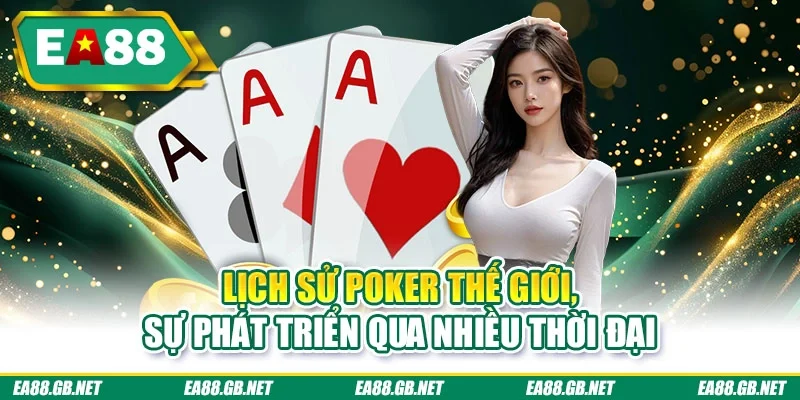 Lịch sử poker thế giới