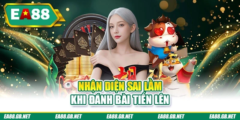 Mẹo Chơi Tiến Lên Miền Nam | Bí Kíp Săn Thưởng Bất Bại 3 Nhận diện sai lầm khi đánh bài tiến lên
